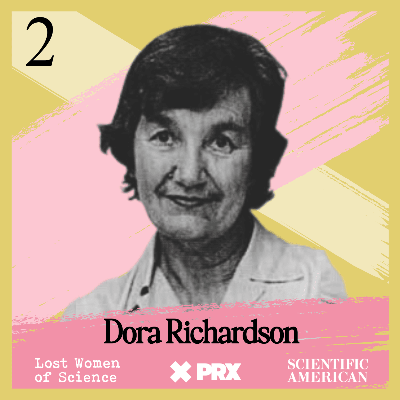 Thumbnail for "Best Of: Finding Dora Richardson: The Forgotten Developer of Tamoxifen, a Lifesaving Breast Cancer Therapy - Episode Two". Thumbnail for "Best Of: Finding Dora Richardson: The Forgotten Developer of Tamoxifen, a Lifesaving Breast Cancer Therapy - Episode Two".
