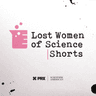 Thumbnail for "Introducing Lost Women of Science Shorts: Trailer".