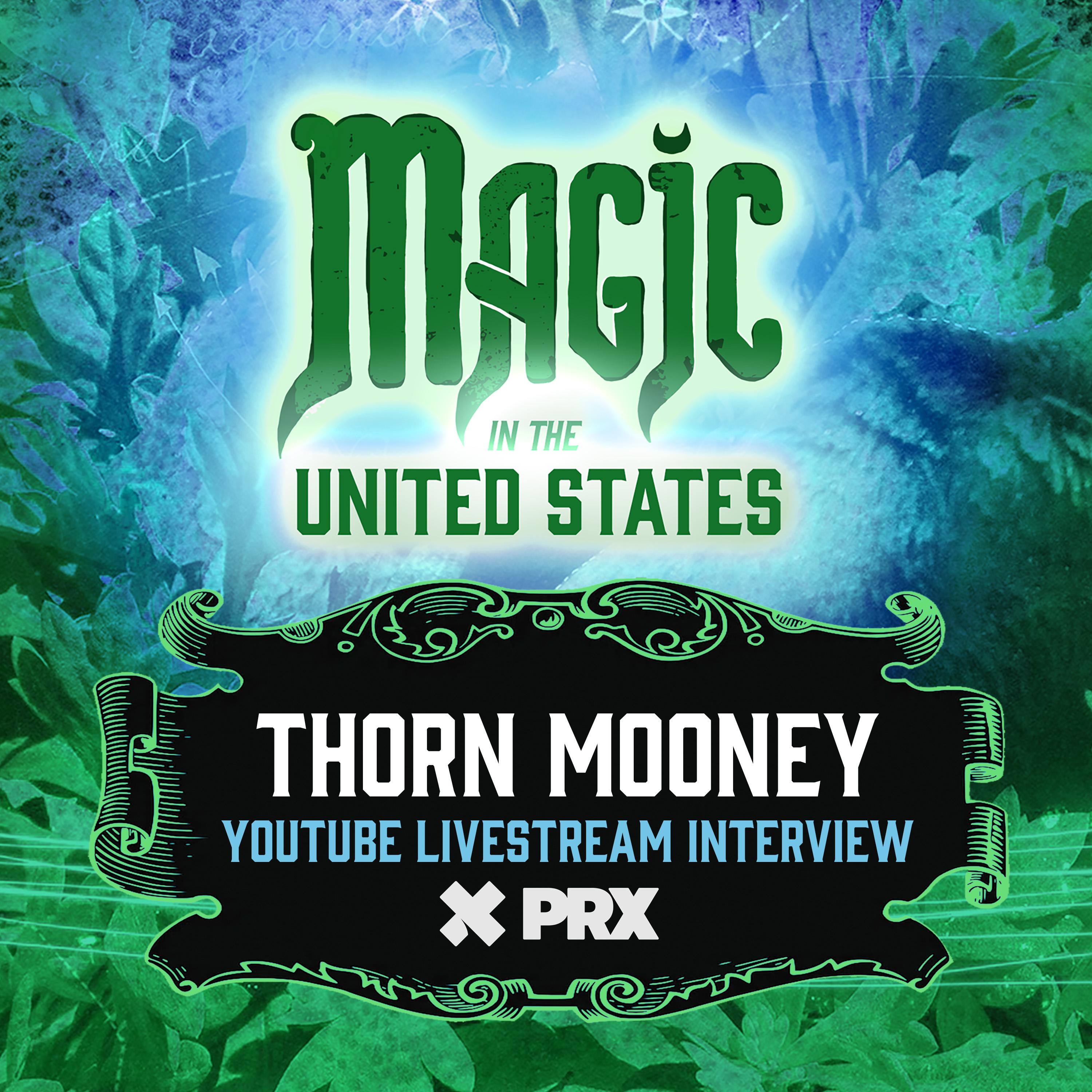 Thumbnail for "Thorn Mooney and 'Witches Among Us'". Thumbnail for "Thorn Mooney and 'Witches Among Us'".