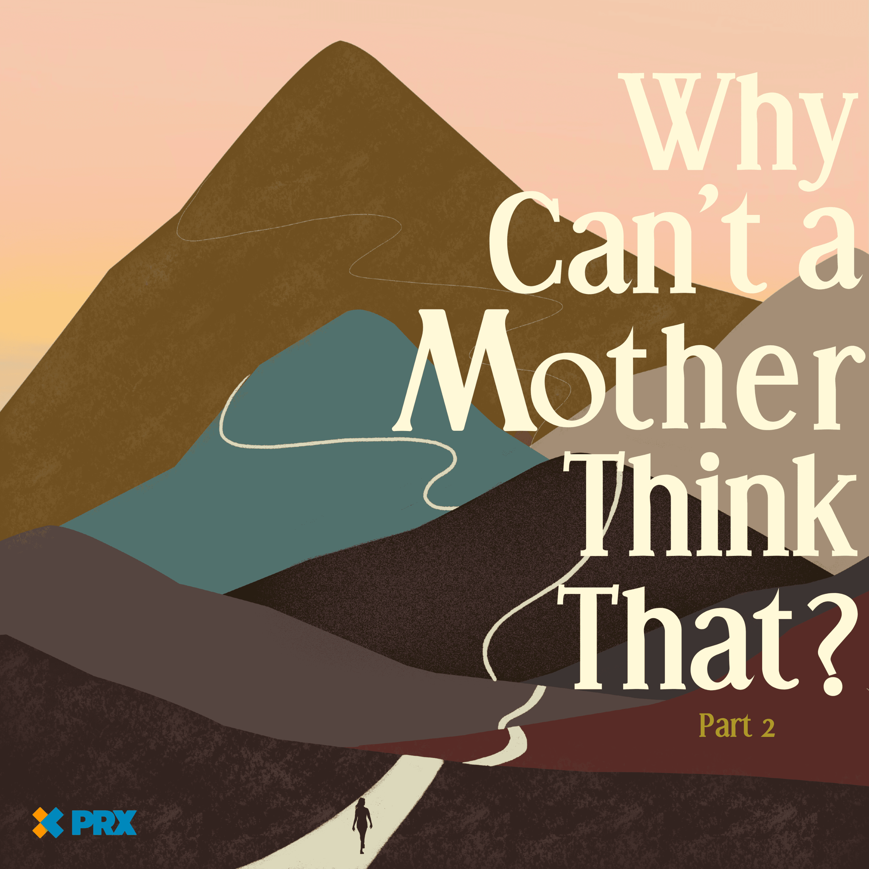 Thumbnail for "Why Can't a Mother Think That? (Anne, Pt. 2)". Thumbnail for "Why Can't a Mother Think That? (Anne, Pt. 2)".