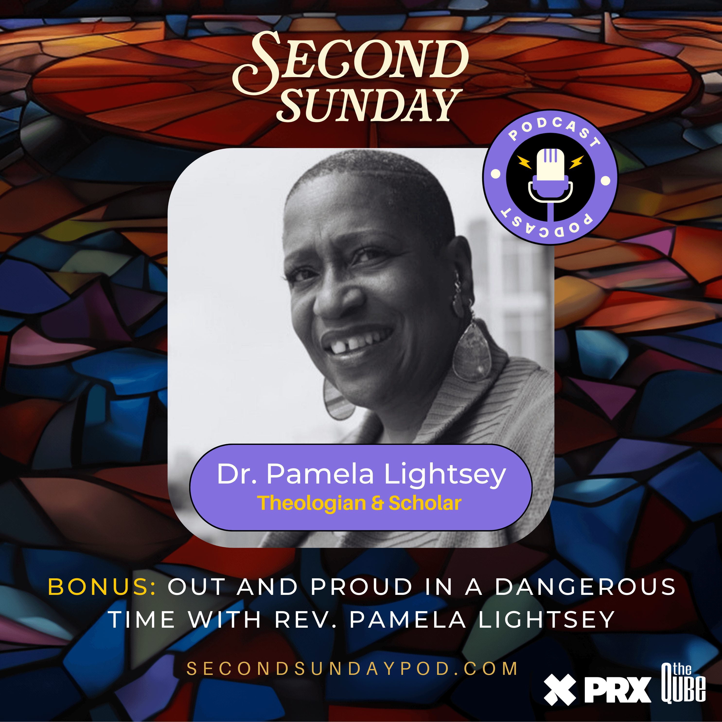 Thumbnail for "BONUS: Out and Proud in a Dangerous Time with Rev. Pamela Lightsey". Thumbnail for "BONUS: Out and Proud in a Dangerous Time with Rev. Pamela Lightsey".