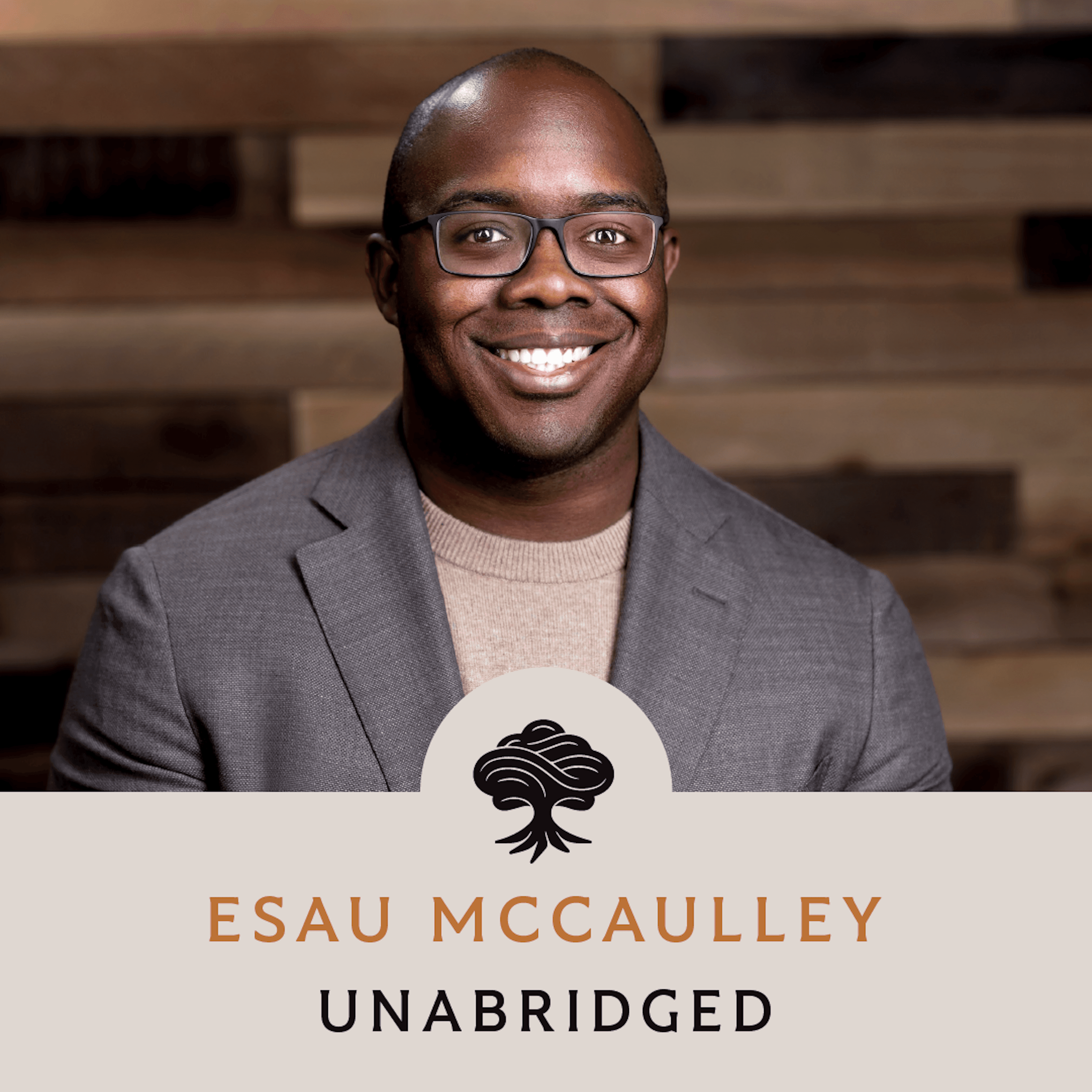 Thumbnail for "121: Unabridged Interview: Esau McCaulley". Thumbnail for "121: Unabridged Interview: Esau McCaulley".