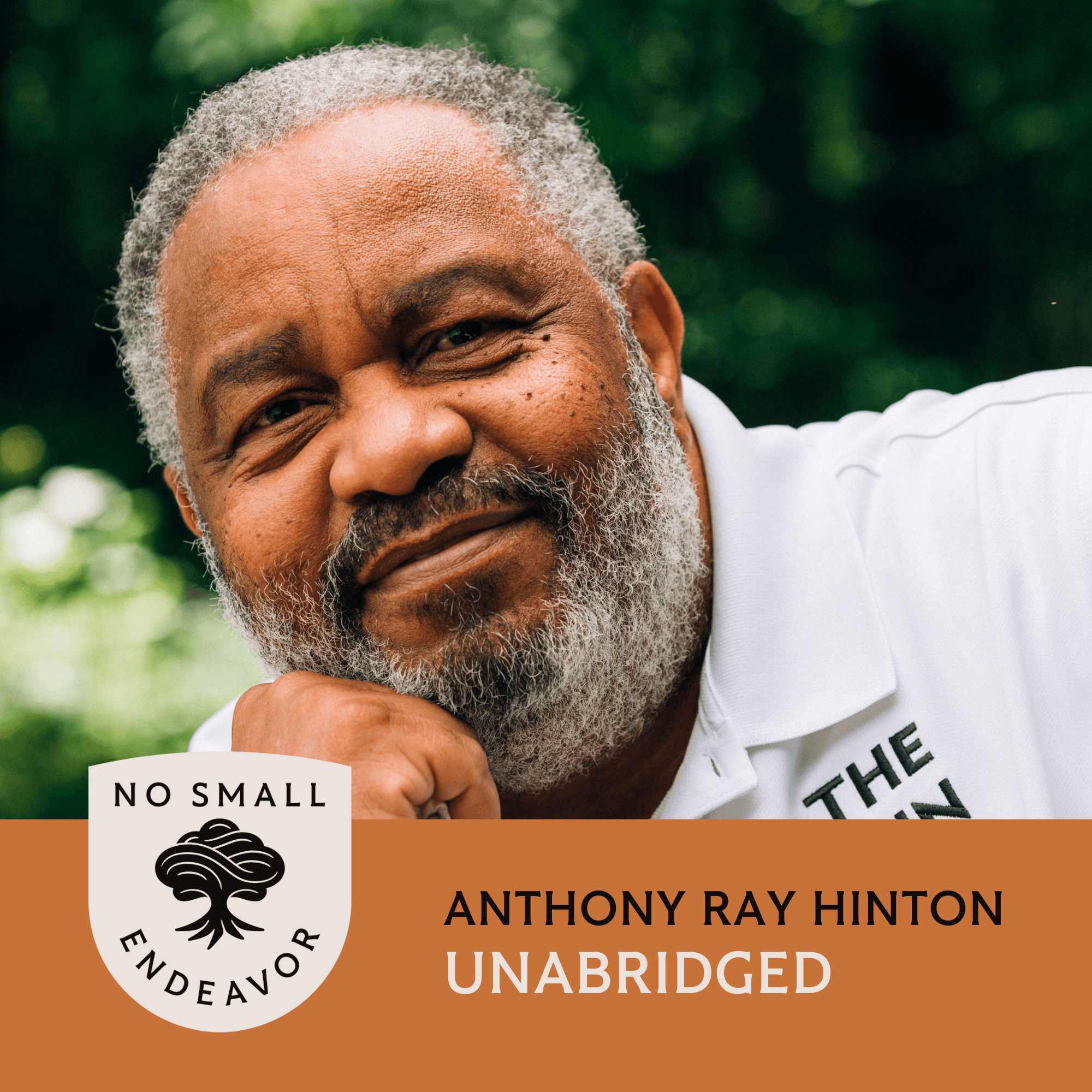 Thumbnail for "143: Unabridged Interview: Anthony Ray Hinton". Thumbnail for "143: Unabridged Interview: Anthony Ray Hinton".
