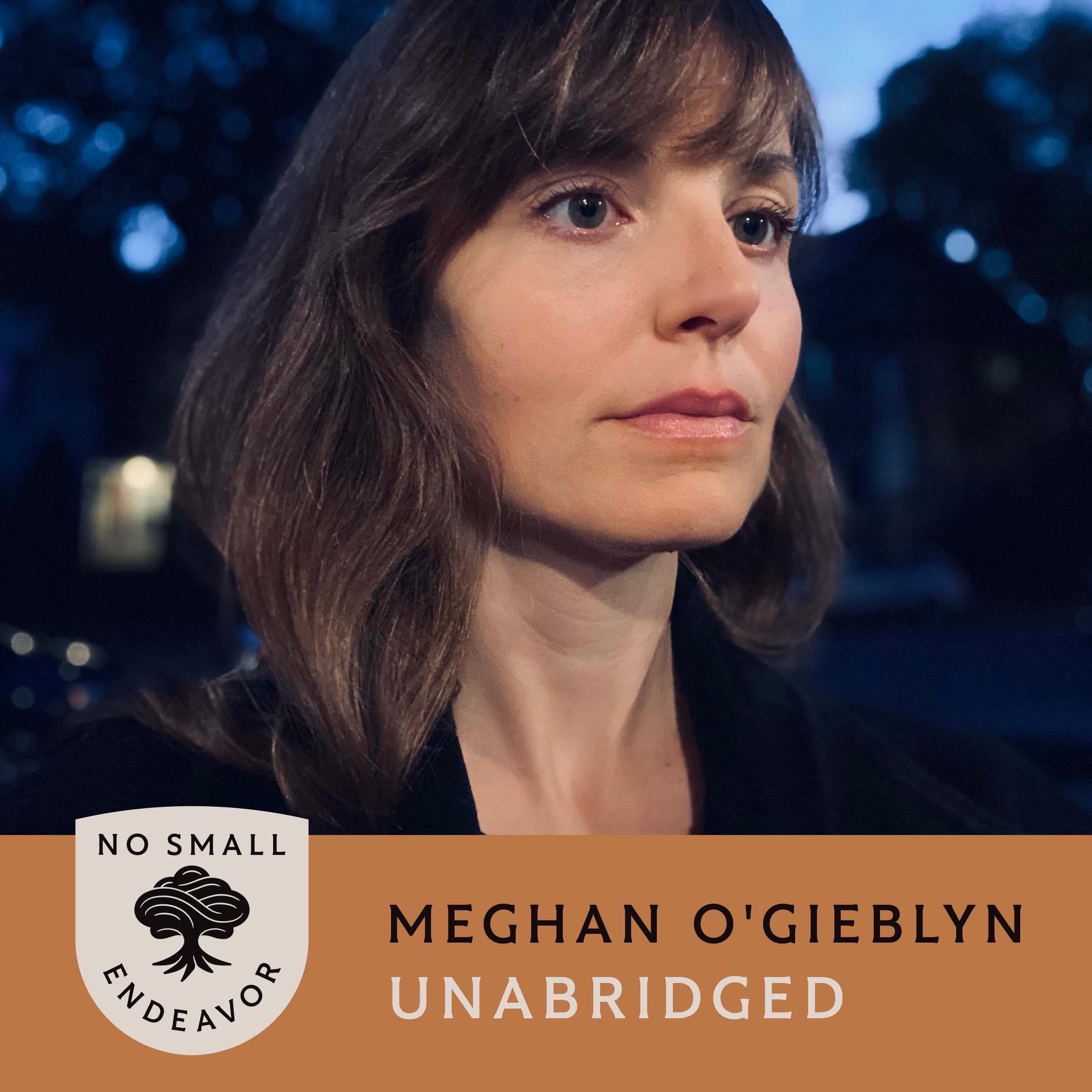 Thumbnail for "125: Unabridged Interview: Meghan O'Gieblyn". Thumbnail for "125: Unabridged Interview: Meghan O'Gieblyn".