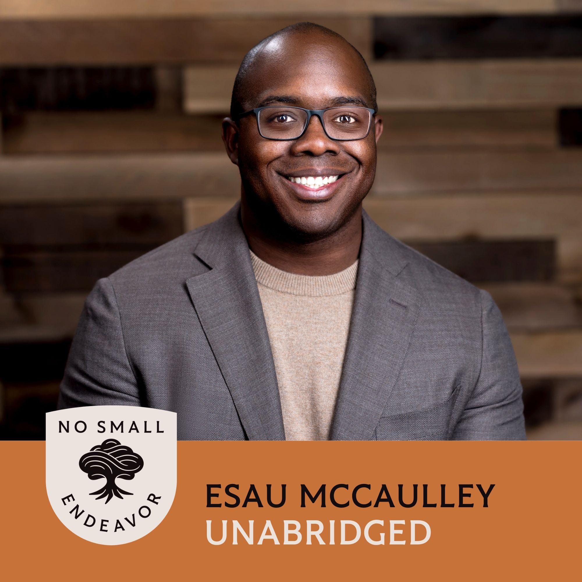Thumbnail for "192: Unabridged Interview: Esau McCaulley". Thumbnail for "192: Unabridged Interview: Esau McCaulley".