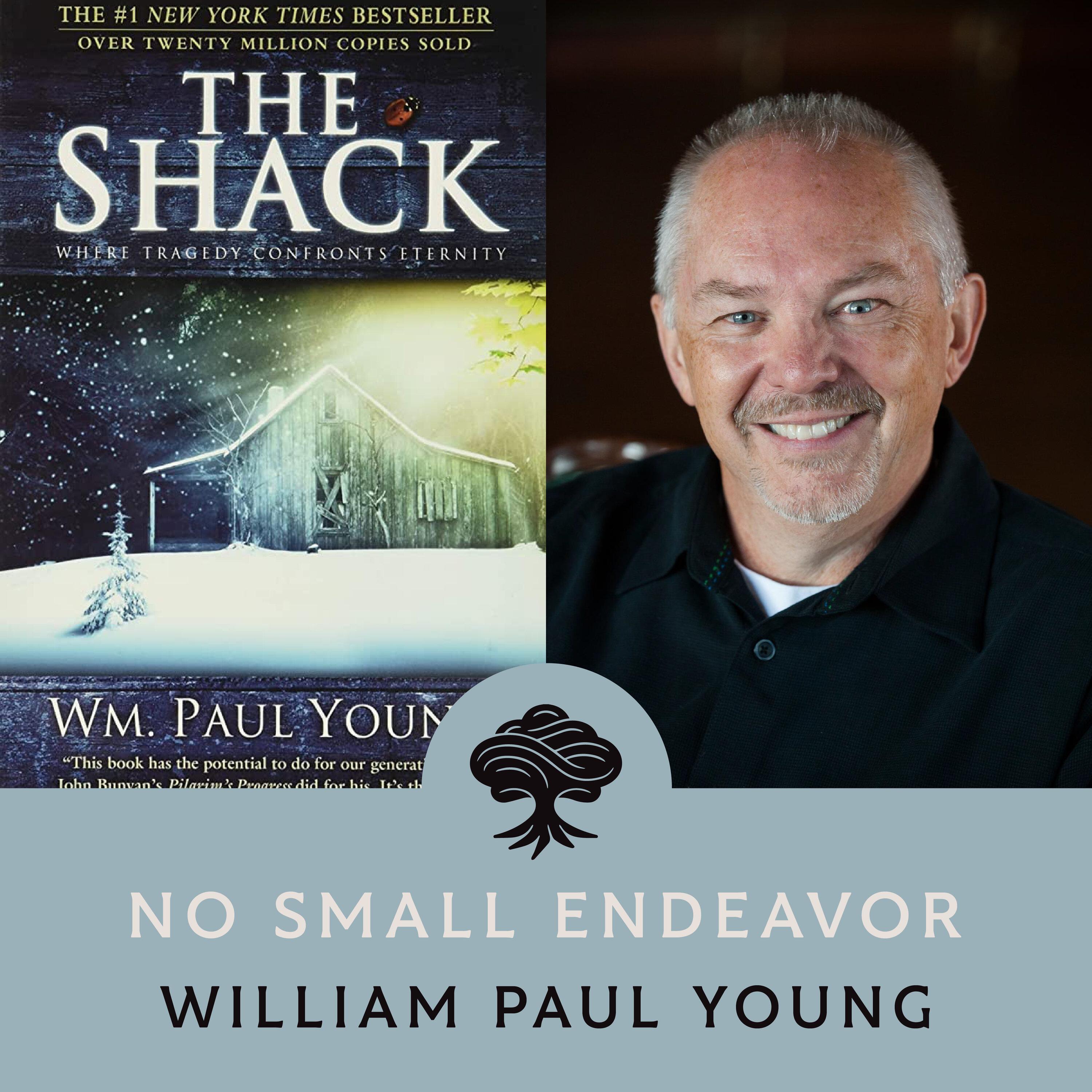 Thumbnail for "93: Author Of The Shack: William Paul Young". Thumbnail for "93: Author Of The Shack: William Paul Young".