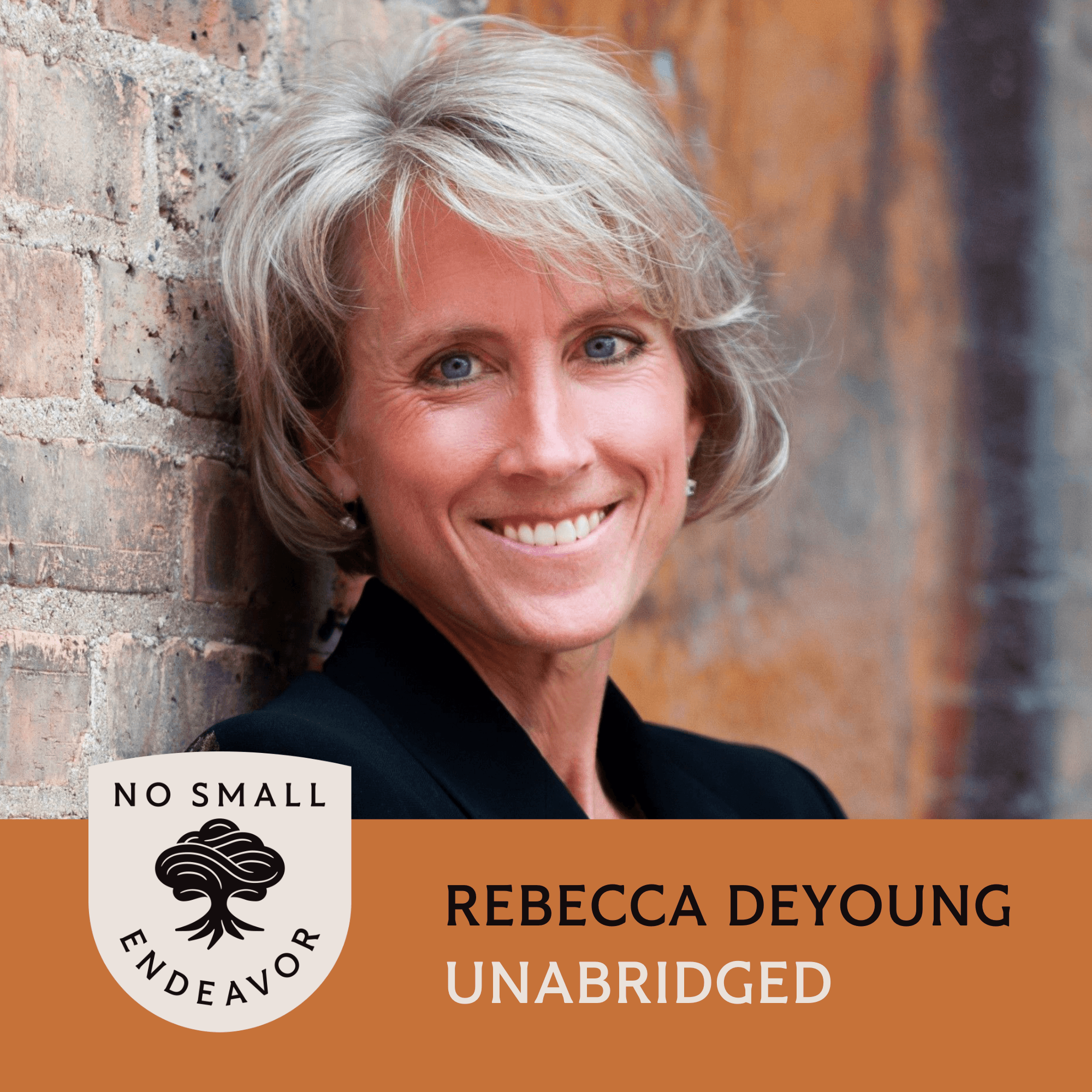 Thumbnail for "134: Unabridged Interview: Rebecca DeYoung". Thumbnail for "134: Unabridged Interview: Rebecca DeYoung".