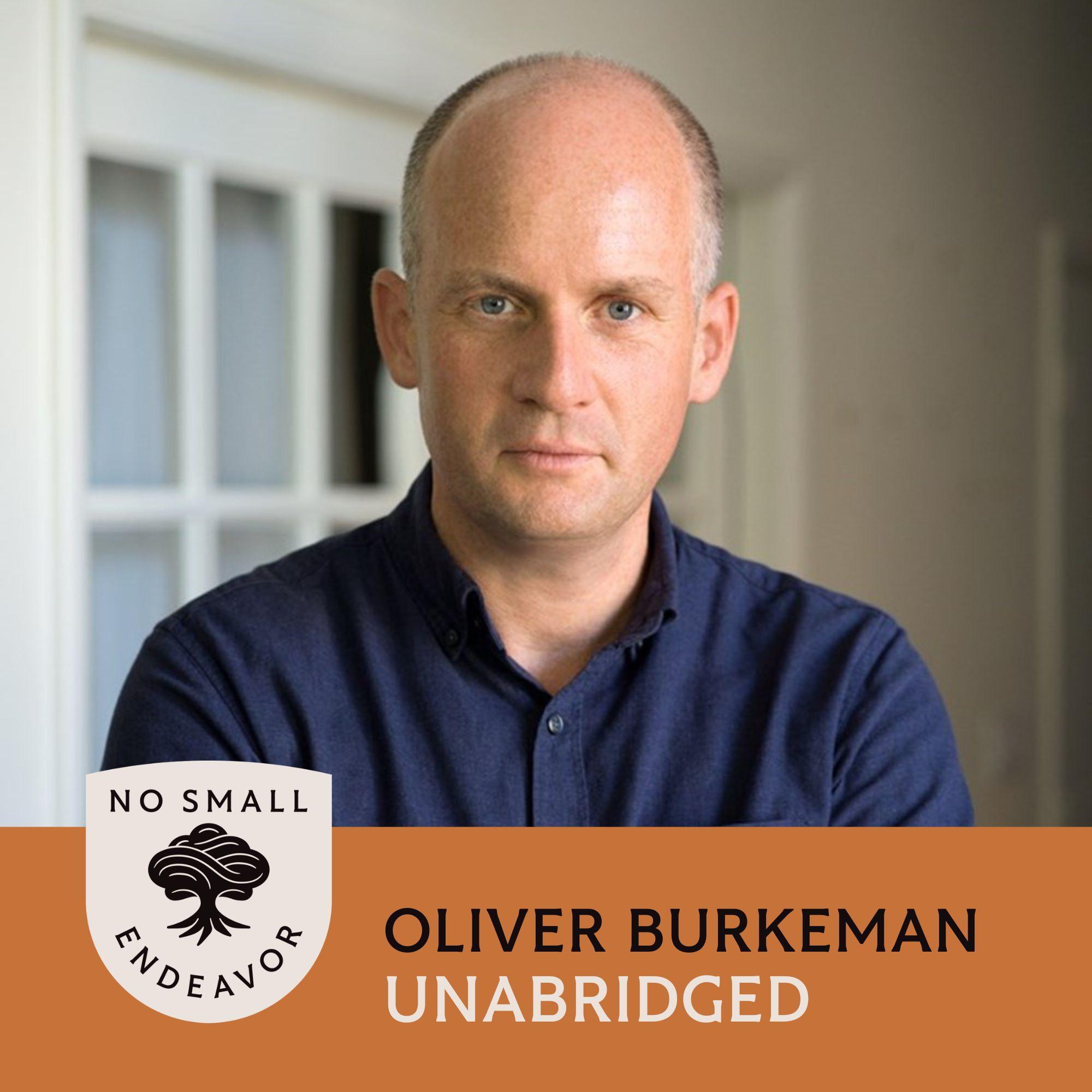 Thumbnail for "189: Unabridged Interview: Oliver Burkeman". Thumbnail for "189: Unabridged Interview: Oliver Burkeman".