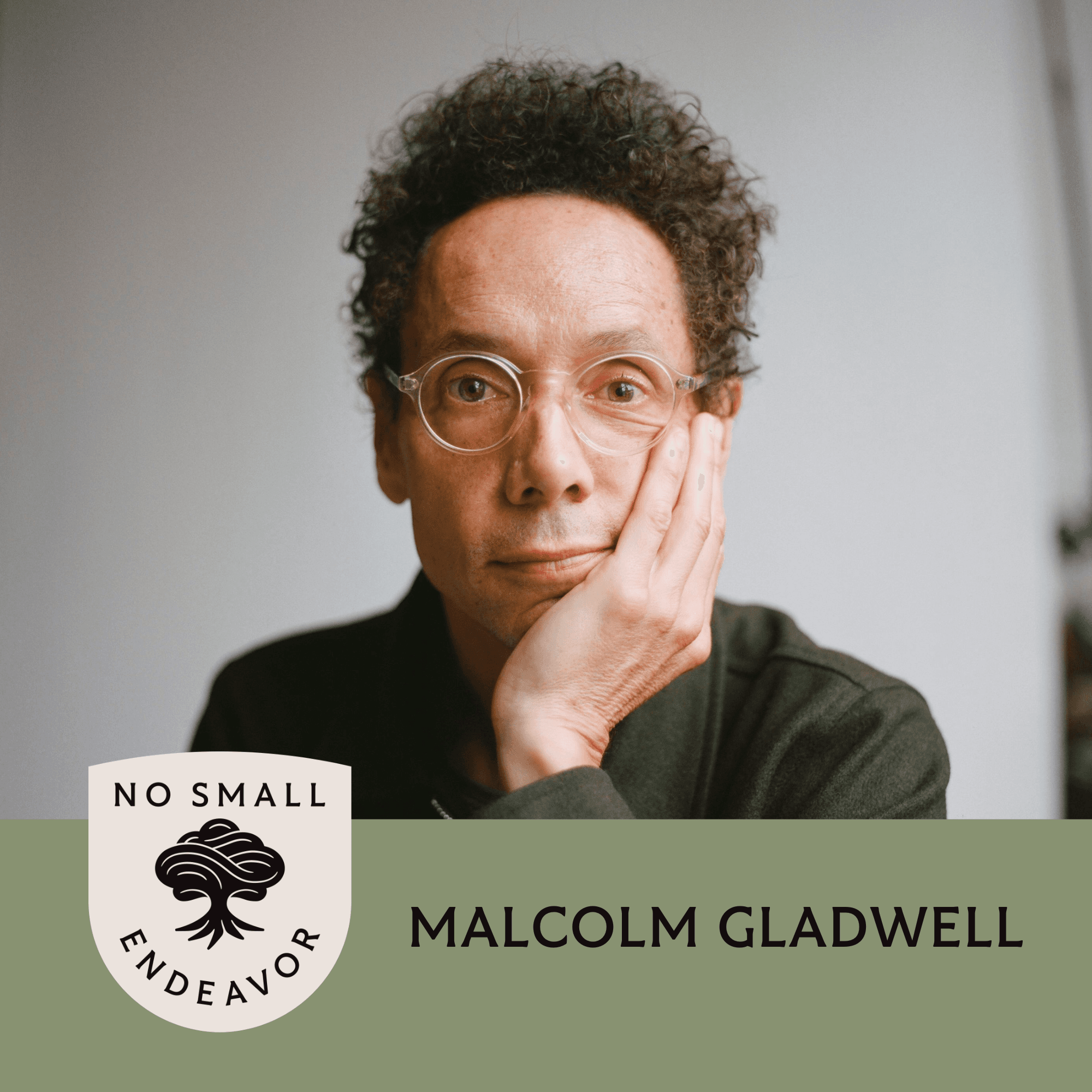 Thumbnail for "146: Malcolm Gladwell: Becoming Malcolm". Thumbnail for "146: Malcolm Gladwell: Becoming Malcolm".