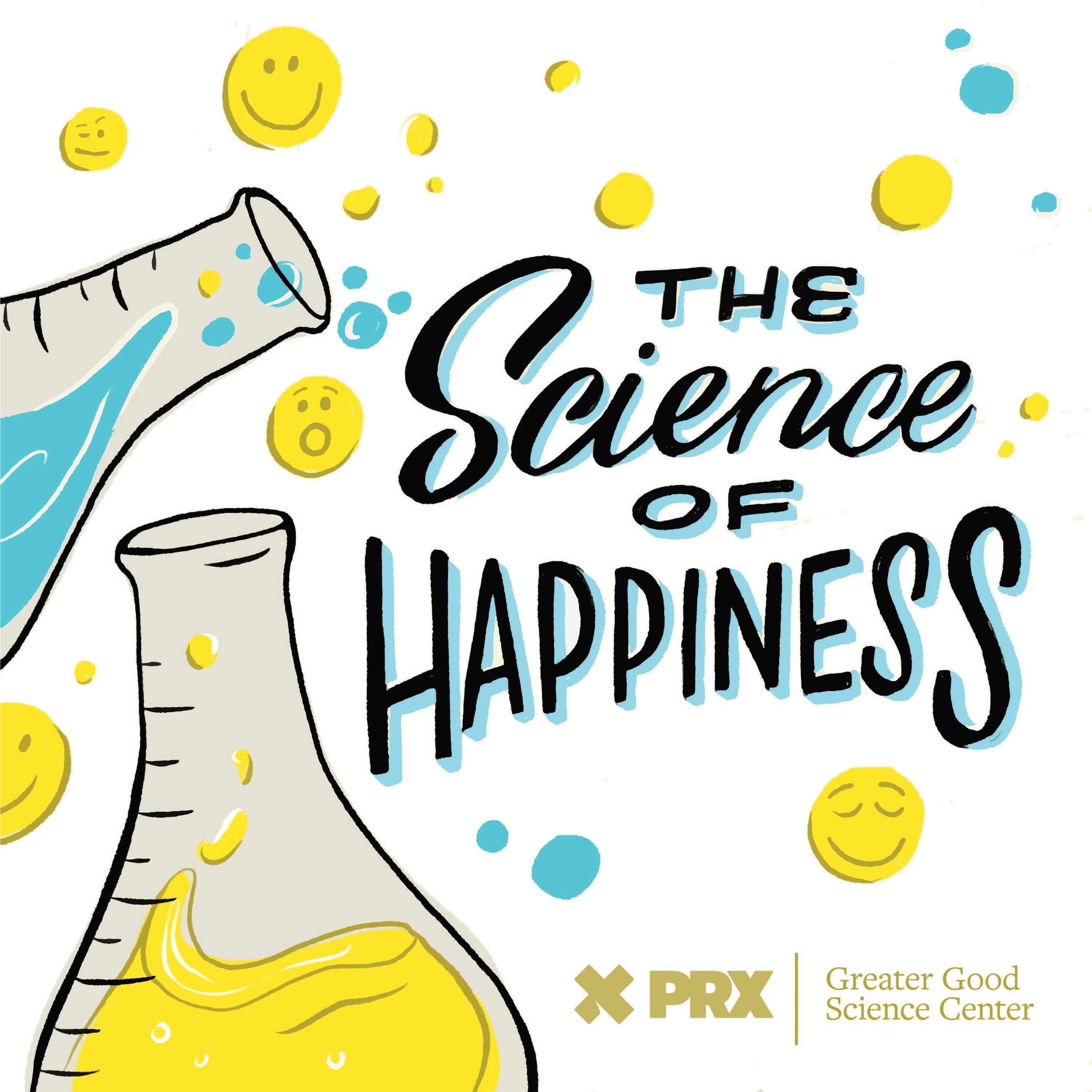 Thumbnail for "Ear Hustle Presents: The Science of Happiness". Thumbnail for "Ear Hustle Presents: The Science of Happiness".