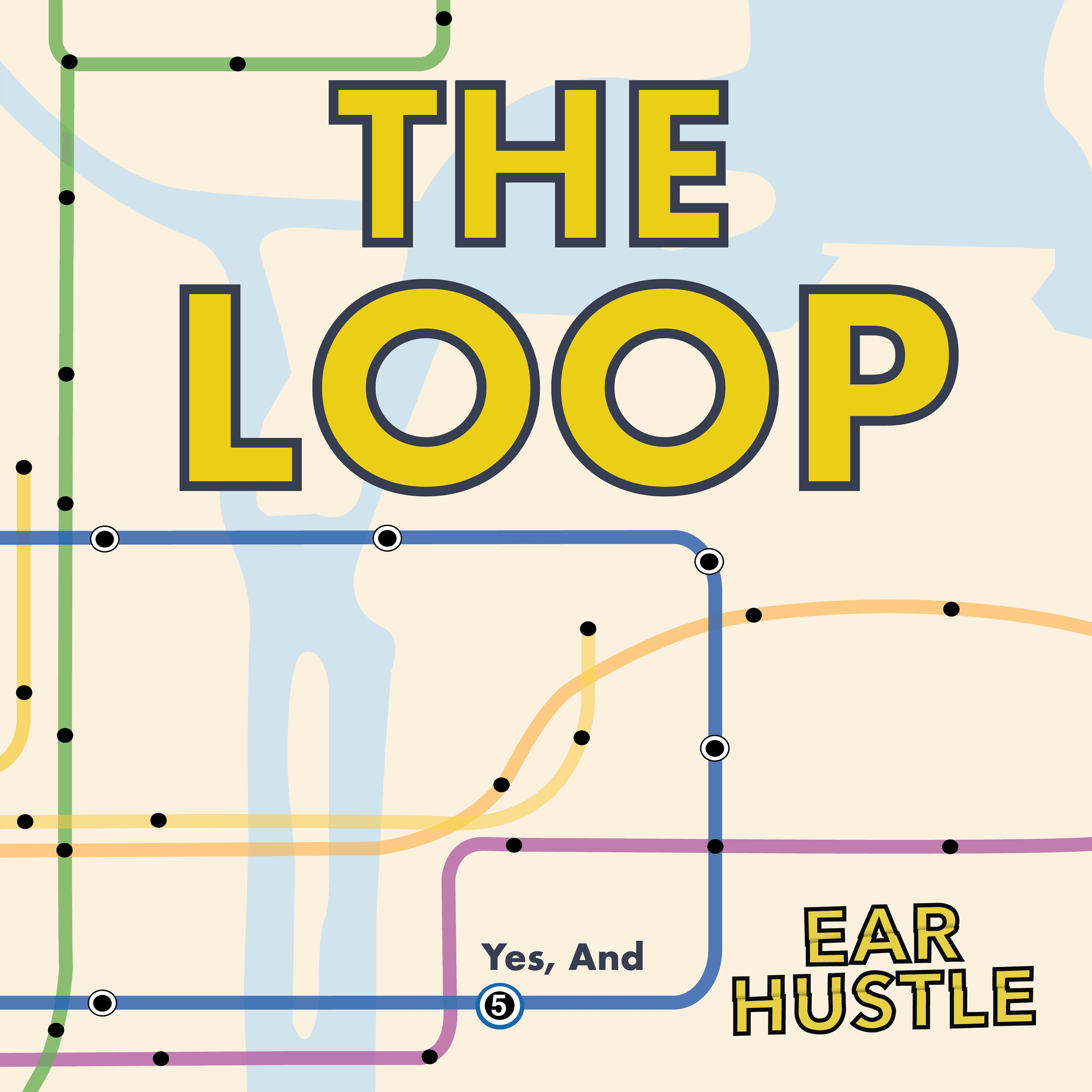Thumbnail for "The Loop Ep. 5: Yes, And ...". Thumbnail for "The Loop Ep. 5: Yes, And ...".
