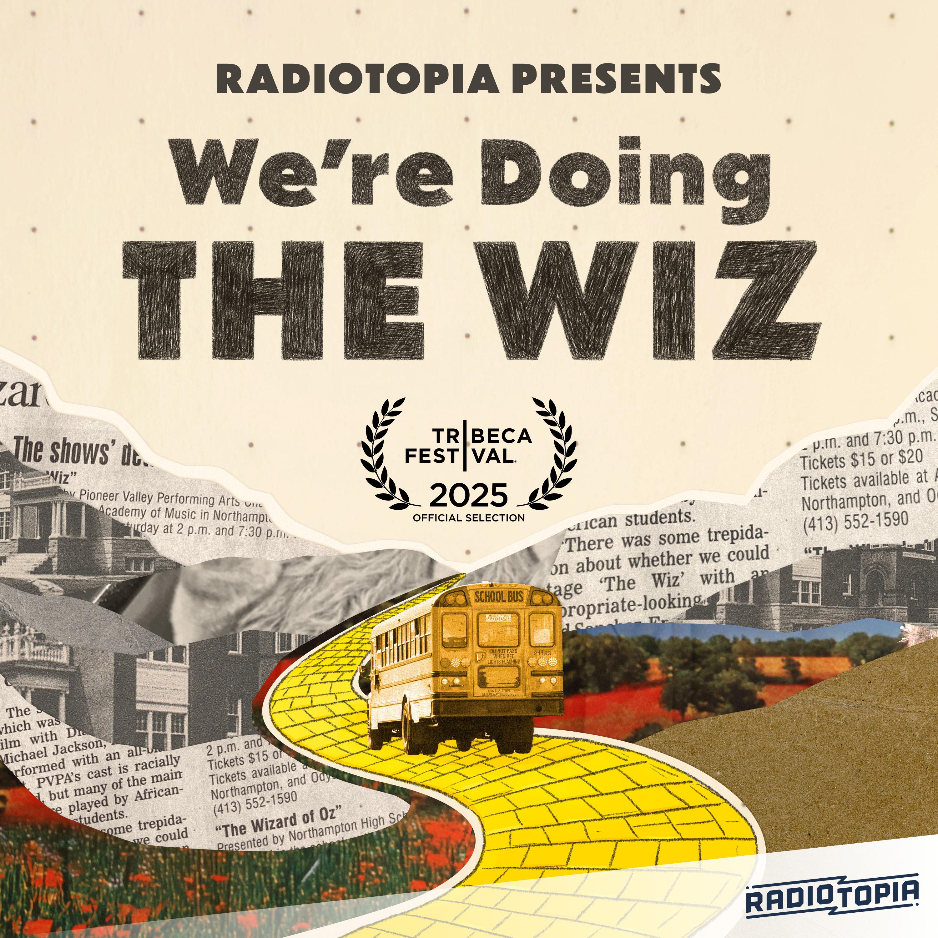 Thumbnail for "Radiotopia Presents: We're Doing the Wiz". Thumbnail for "Radiotopia Presents: We're Doing the Wiz".
