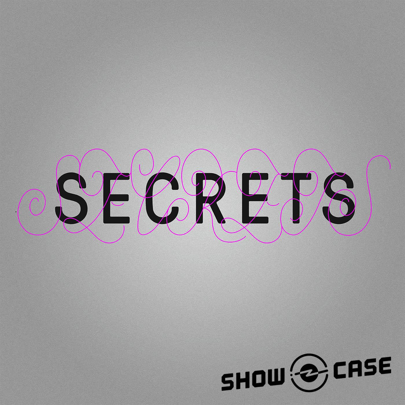 Thumbnail for "Next on Showcase: Secrets". Thumbnail for "Next on Showcase: Secrets".
