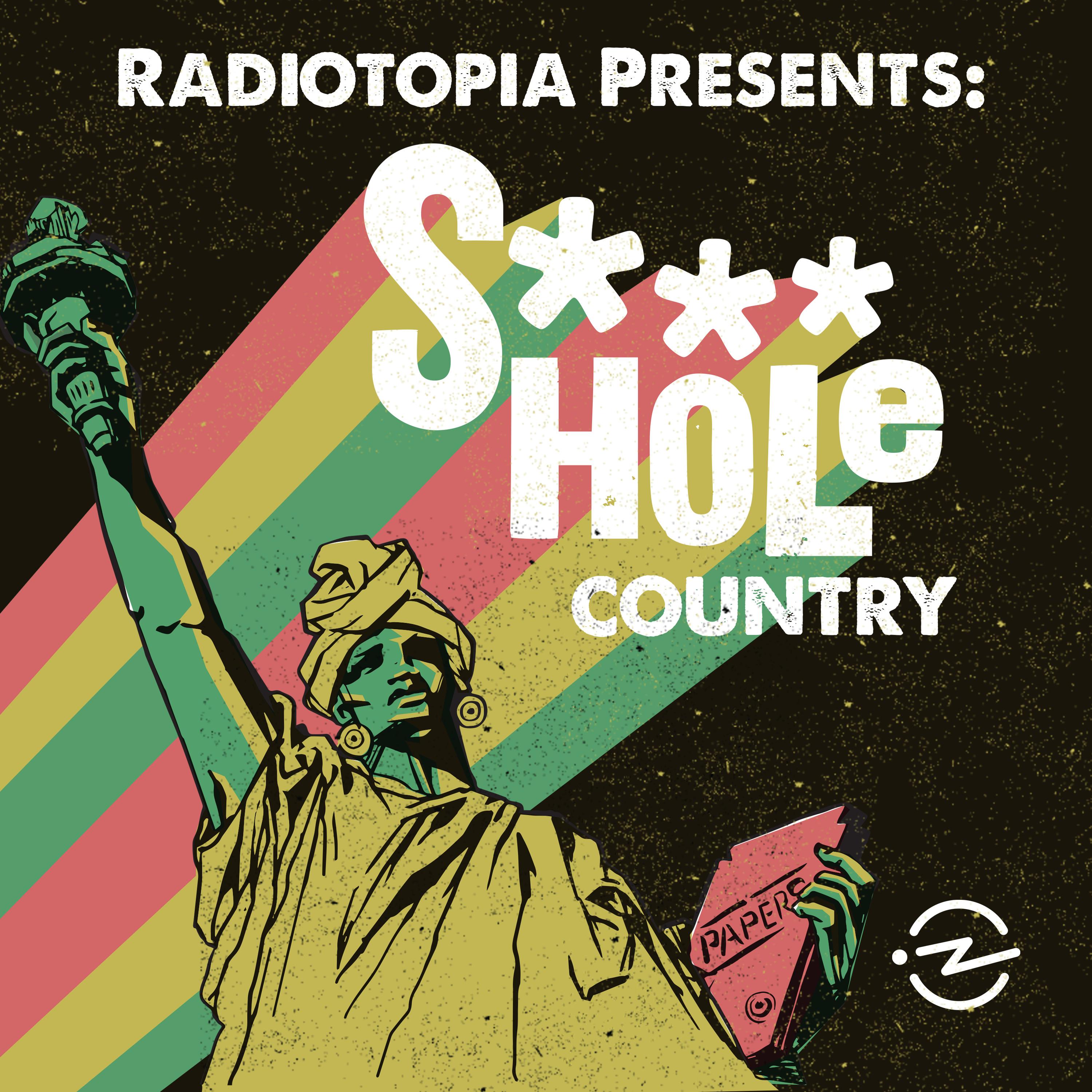 Thumbnail for "S***hole Country 2: Akwaaba". Thumbnail for "S***hole Country 2: Akwaaba".