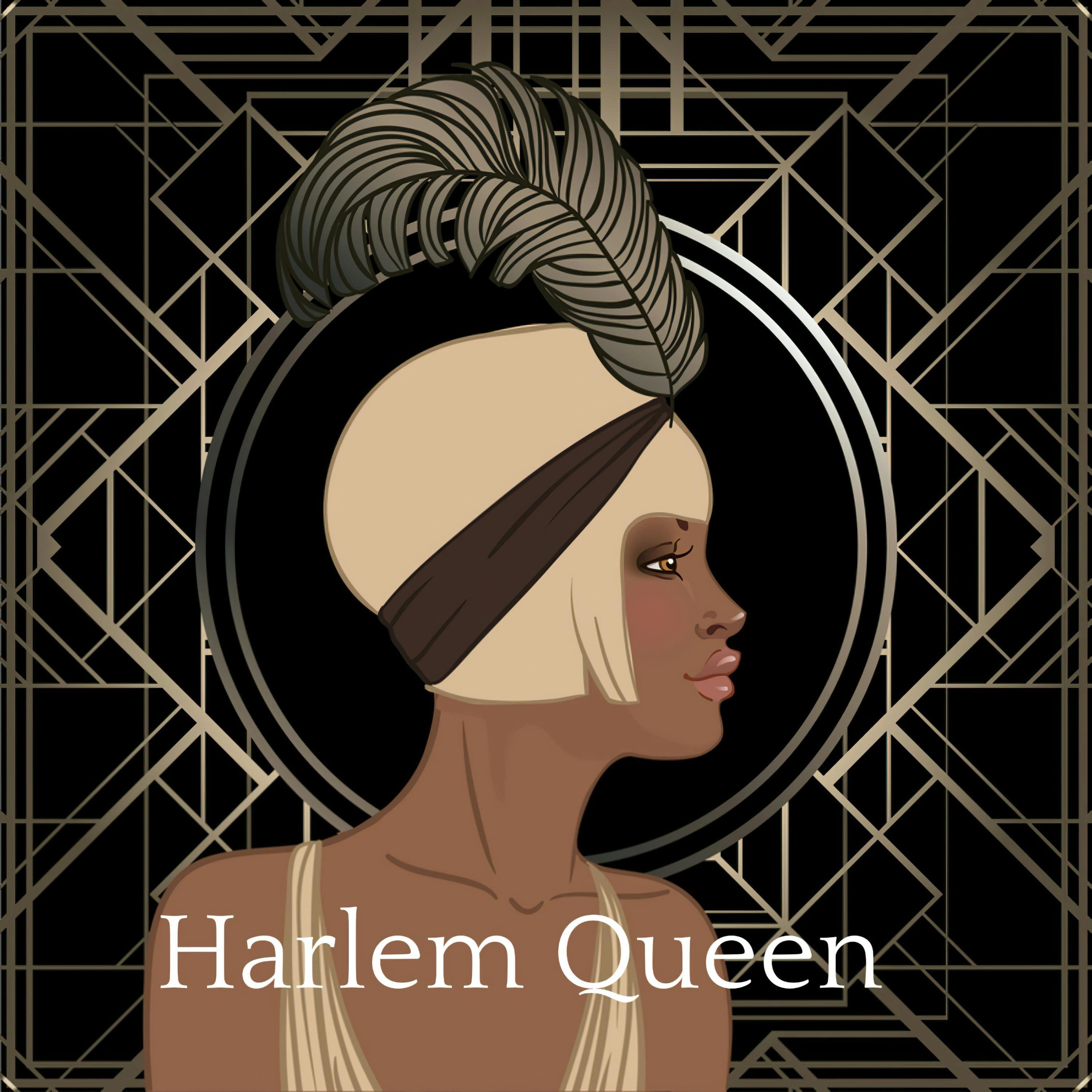 Thumbnail for "Introducing: Harlem Queen". Thumbnail for "Introducing: Harlem Queen".