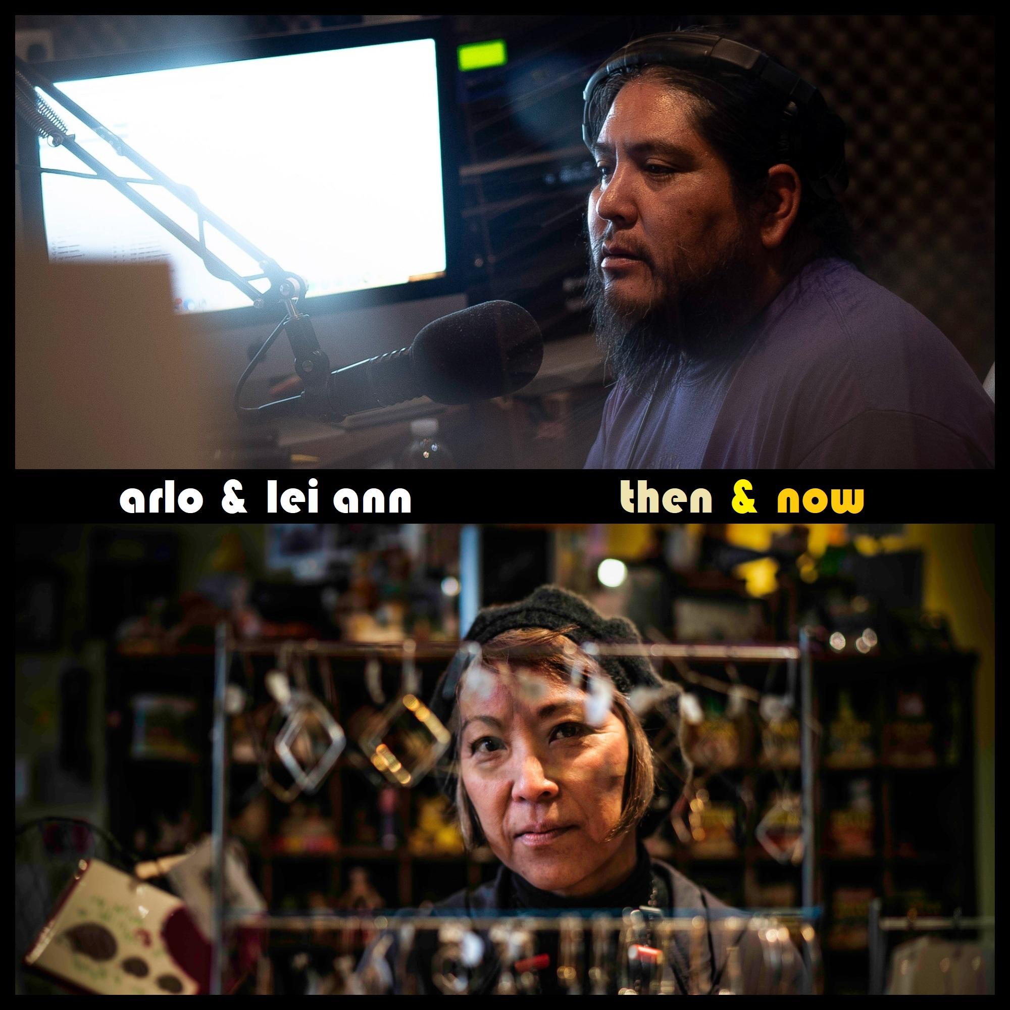 Thumbnail for "Arlo & Lei Ann, Then & Now". Thumbnail for "Arlo & Lei Ann, Then & Now".