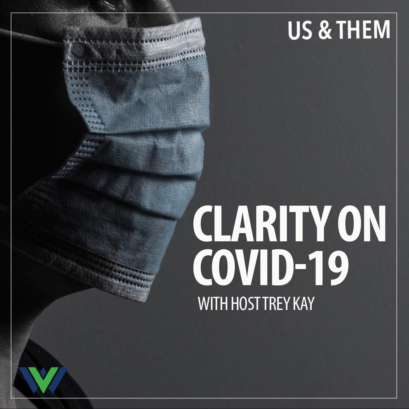 Thumbnail for "Clarity on COVID-19".