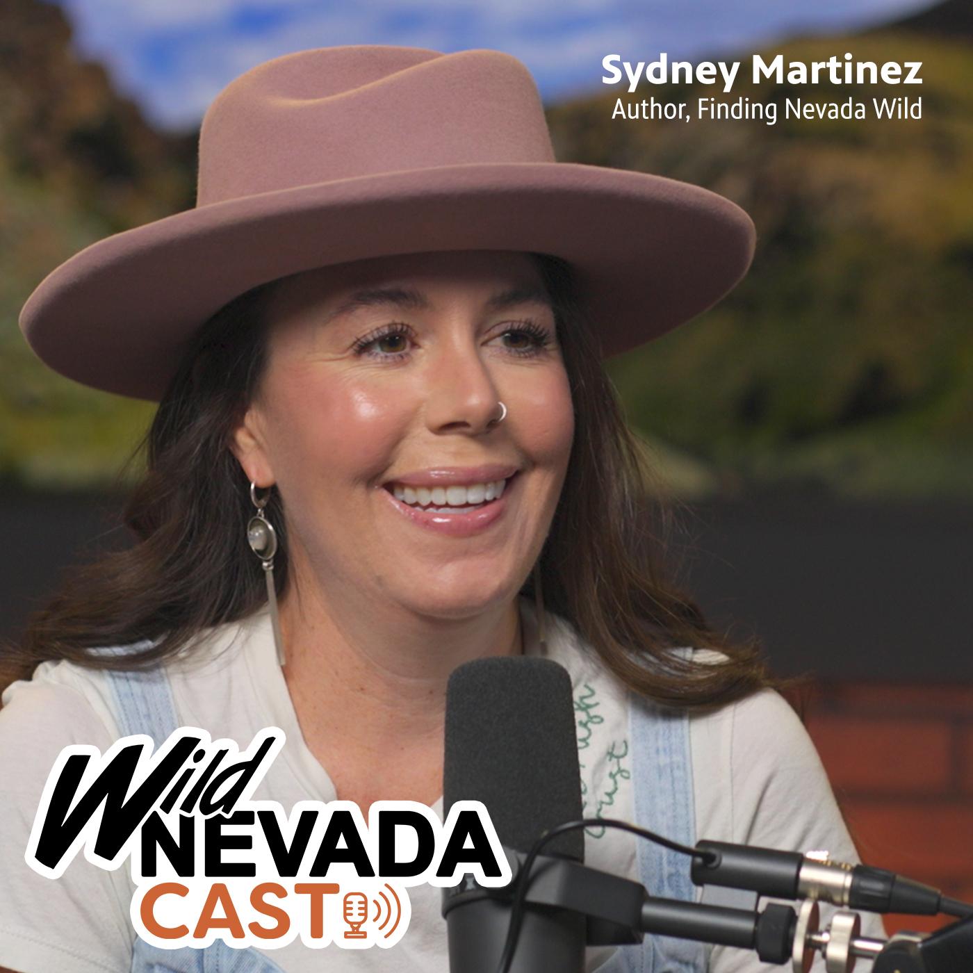 Thumbnail for "EP 030 Sydney Martinez, Author, Finding Nevada Wild". Thumbnail for "EP 030 Sydney Martinez, Author, Finding Nevada Wild".