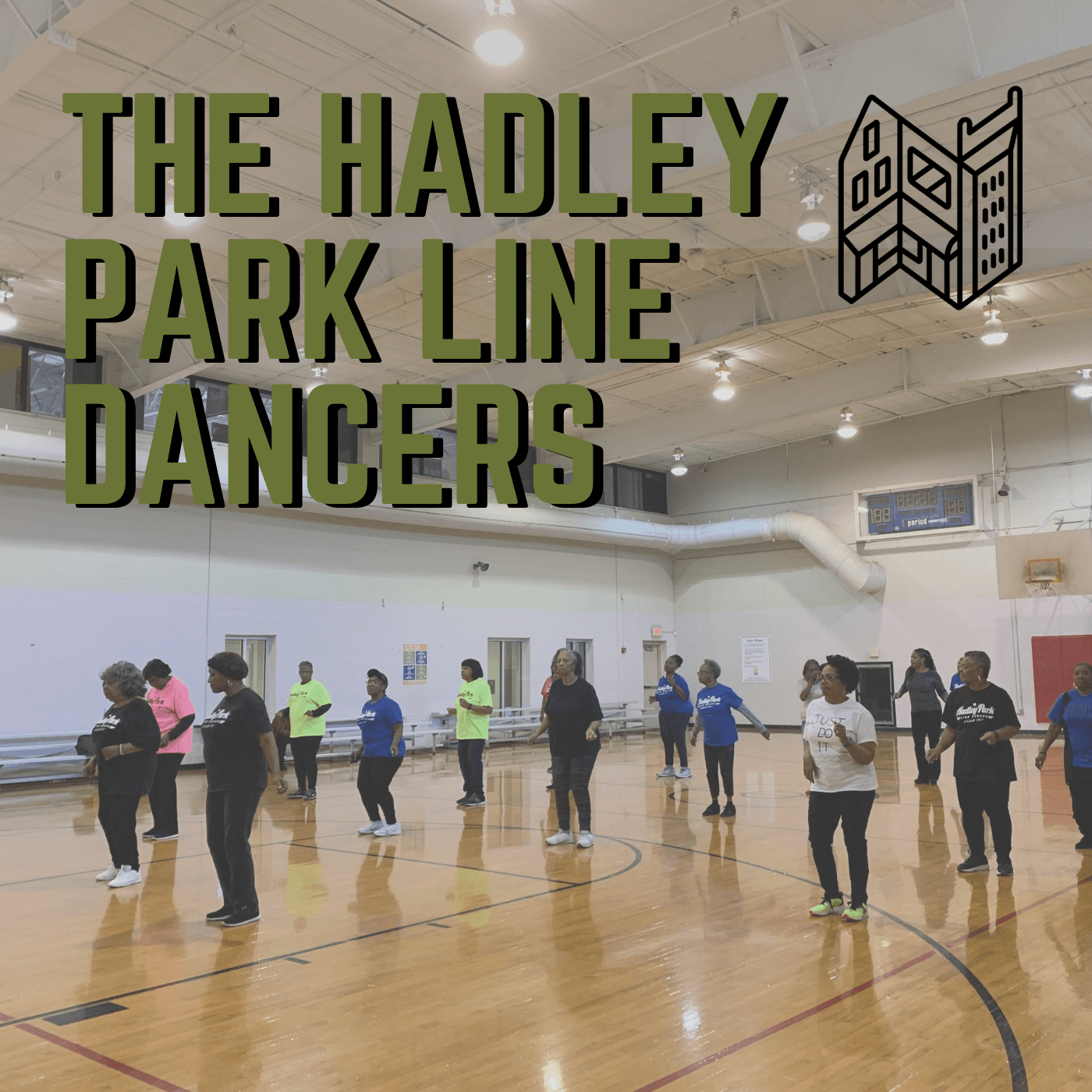 Thumbnail for "The Hadley Park Line Dancers". Thumbnail for "The Hadley Park Line Dancers".