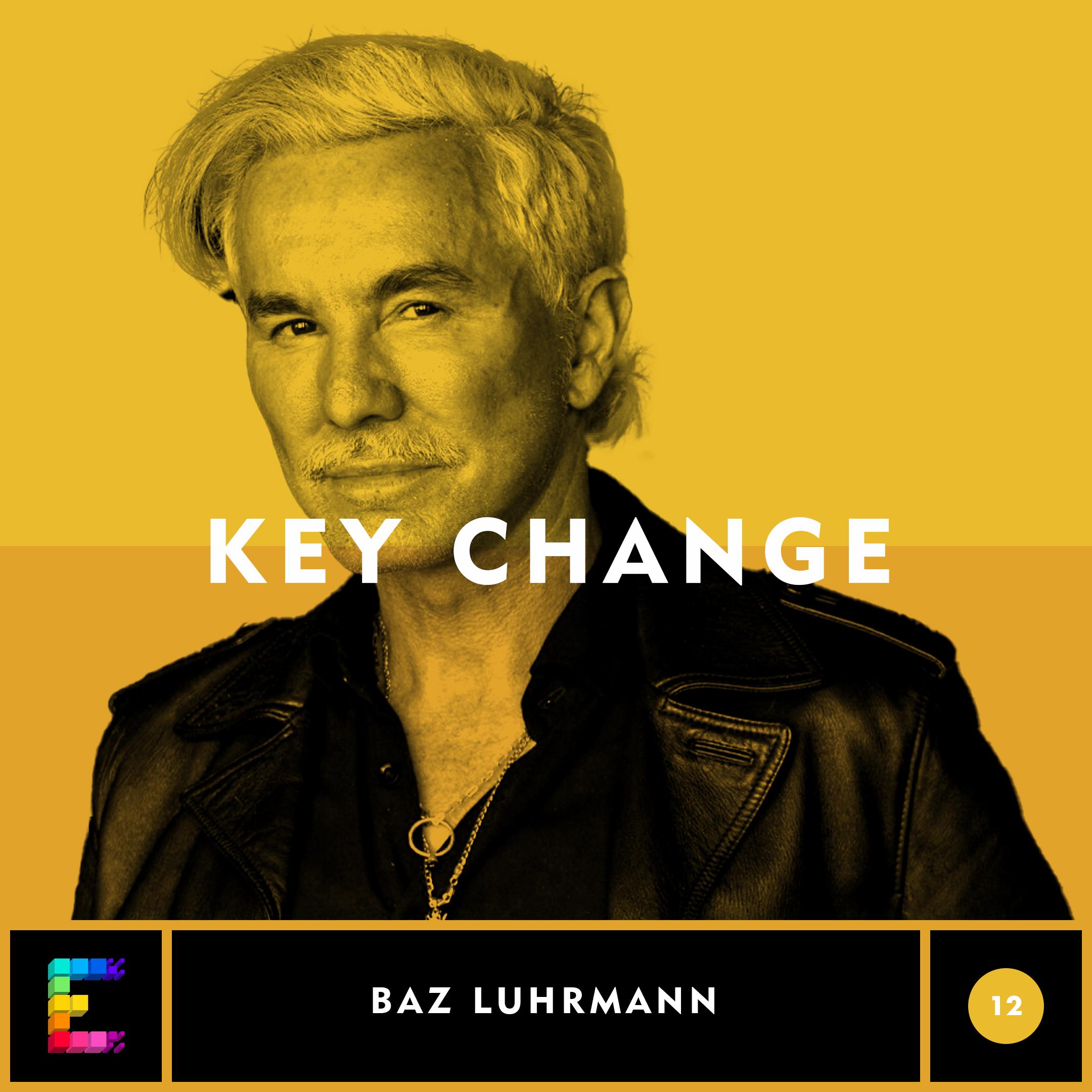 Thumbnail for "Key Change: Baz Luhrmann on "Time After Time."". Thumbnail for "Key Change: Baz Luhrmann on "Time After Time."".