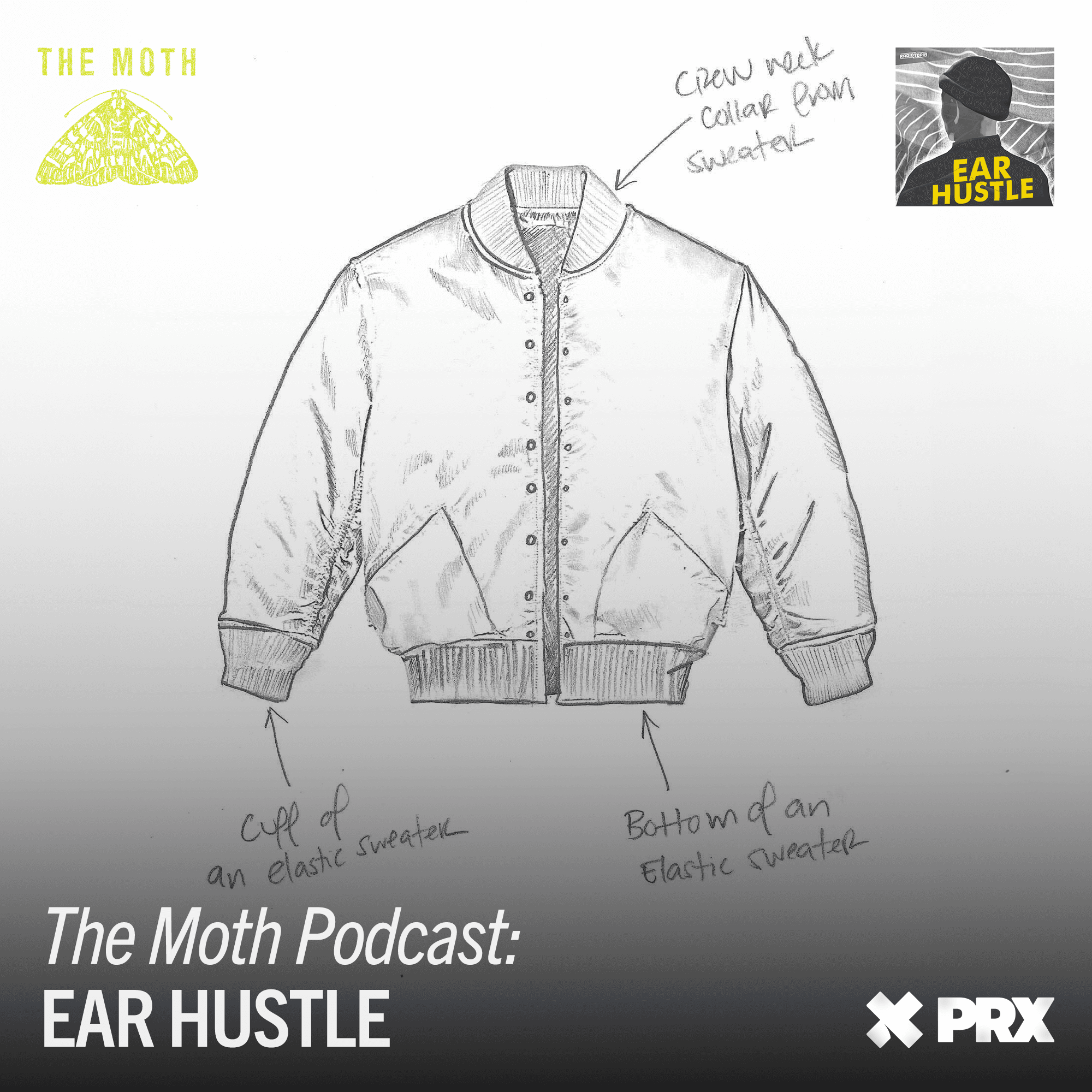 Thumbnail for "The Moth Podcast: Ear Hustle". Thumbnail for "The Moth Podcast: Ear Hustle".